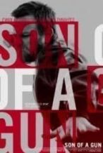 Nonton Film Son of a Gun (2014) Subtitle Indonesia Streaming Movie Download