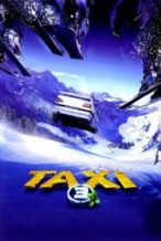 Nonton Film Taxi 3 (2003) Subtitle Indonesia Streaming Movie Download