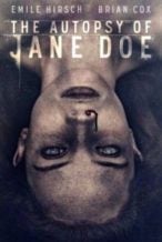 Nonton Film The Autopsy of Jane Doe (2016) Subtitle Indonesia Streaming Movie Download