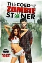 Nonton Film The Coed and the Zombie Stoner (2014) Subtitle Indonesia Streaming Movie Download