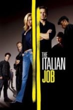 Nonton Film The Italian Job (2003) Subtitle Indonesia Streaming Movie Download