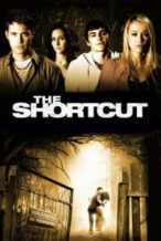 Nonton Film The Shortcut (2009) Subtitle Indonesia Streaming Movie Download