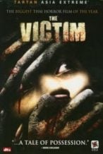 Nonton Film The Victim (2006) Subtitle Indonesia Streaming Movie Download