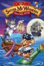 Nonton Film Tom and Jerry in Shiver Me Whiskers (2006) Subtitle Indonesia Streaming Movie Download