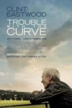Nonton Film Trouble with the Curve (2012) Subtitle Indonesia Streaming Movie Download