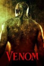 Nonton Film Venom (2005) Subtitle Indonesia Streaming Movie Download