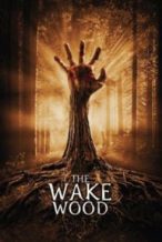 Nonton Film Wake Wood (2011) Subtitle Indonesia Streaming Movie Download