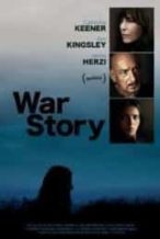 Nonton Film War Story (2014) Subtitle Indonesia Streaming Movie Download