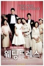 Nonton Film Wedding Dress (2010) Subtitle Indonesia Streaming Movie Download