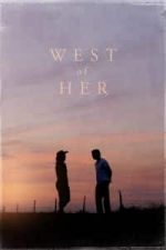 West of Her (2018)