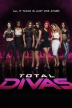 Nonton Film WWE Total Divas 12 Apr (2017) Subtitle Indonesia Streaming Movie Download