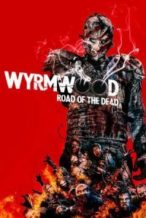 Nonton Film Wyrmwood: Road of the Dead (2014) Subtitle Indonesia Streaming Movie Download