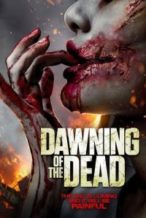 Nonton Film Dawning of the Dead (Apocalypse) (2017) Subtitle Indonesia Streaming Movie Download