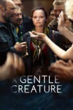 Nonton Film A Gentle Creature (Krotkaya) (2017) Subtitle Indonesia Streaming Movie Download