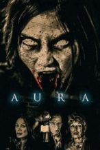 Nonton Film Aura(2018) Subtitle Indonesia Streaming Movie Download