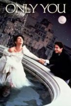 Nonton Film Only You(1994) Subtitle Indonesia Streaming Movie Download
