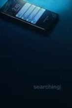 Nonton Film Searching(2018) Subtitle Indonesia Streaming Movie Download