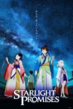 Nonton Film Starlight Promises (Yakusoku no Nanaya Matsuri) (2018) Subtitle Indonesia Streaming Movie Download