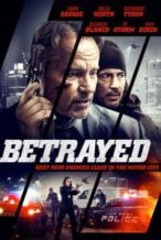 Nonton Film Betrayed(2018) Subtitle Indonesia Streaming Movie Download