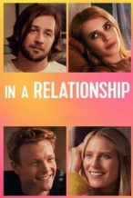 Nonton Film In a Relationship (2018) Subtitle Indonesia Streaming Movie Download