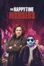 Nonton Film The Happytime Murders (2018) Subtitle Indonesia Streaming Movie Download
