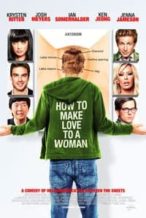 Nonton Film How to Make Love to a Woman (2010) Subtitle Indonesia Streaming Movie Download