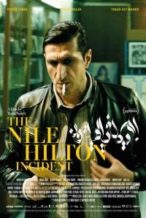 Nonton Film The Nile Hilton Incident (2017) Subtitle Indonesia Streaming Movie Download