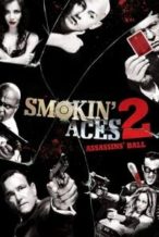 Nonton Film Smokin’ Aces 2: Assassins’ Ball (2010) Subtitle Indonesia Streaming Movie Download
