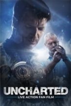 Nonton Film Uncharted: Live Action Fan Film (2018) Subtitle Indonesia Streaming Movie Download