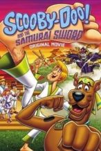 Nonton Film Scooby-Doo and the Samurai Sword (2009) Subtitle Indonesia Streaming Movie Download