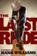 Nonton Film The Last Ride (2012) Subtitle Indonesia Streaming Movie Download