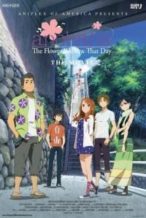 Nonton Film Anohana: The Flower We Saw That Day – The Movie (2013) Subtitle Indonesia Streaming Movie Download
