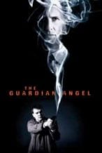 Nonton Film The Guardian Angel (2018) Subtitle Indonesia Streaming Movie Download
