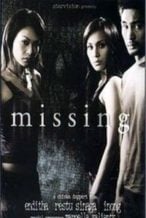Nonton Film Missing (2005) Subtitle Indonesia Streaming Movie Download
