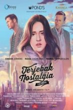 Nonton Film Terjebak Nostalgia (2016) Subtitle Indonesia Streaming Movie Download