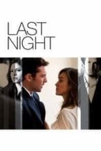 Nonton Film Last Night (2010) Subtitle Indonesia Streaming Movie Download
