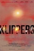 Nonton Film Klippers (2018) Subtitle Indonesia Streaming Movie Download