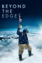 Nonton Film Beyond the Edge (2013) Subtitle Indonesia Streaming Movie Download