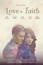 Nonton Film LOVE and FAITH (2015) Subtitle Indonesia Streaming Movie Download