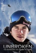 Nonton Film Unbroken: The Snowboard Life of Mark McMorris (2018) Subtitle Indonesia Streaming Movie Download