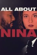 Nonton Film All About Nina (2018) Subtitle Indonesia Streaming Movie Download