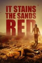 Nonton Film It Stains the Sands Red (2016) Subtitle Indonesia Streaming Movie Download