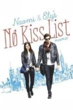 Nonton Film Naomi and Ely’s No Kiss List (2015) Subtitle Indonesia Streaming Movie Download