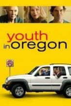 Nonton Film Youth in Oregon (2016) Subtitle Indonesia Streaming Movie Download