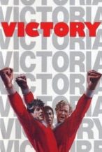 Nonton Film Escape to Victory (1981) Subtitle Indonesia Streaming Movie Download