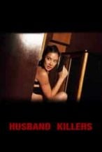 Nonton Film Husband Killers (2017) Subtitle Indonesia Streaming Movie Download
