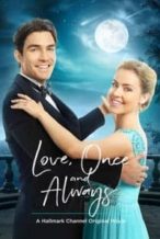 Nonton Film Love, Once and Always (2018) Subtitle Indonesia Streaming Movie Download