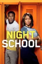 Nonton Film Night School (2018) Subtitle Indonesia Streaming Movie Download