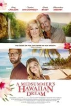 Nonton Film A Midsummer’s Hawaiian Dream (2016) Subtitle Indonesia Streaming Movie Download