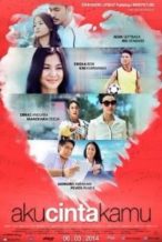 Nonton Film Aku Cinta Kamu (2014) Subtitle Indonesia Streaming Movie Download